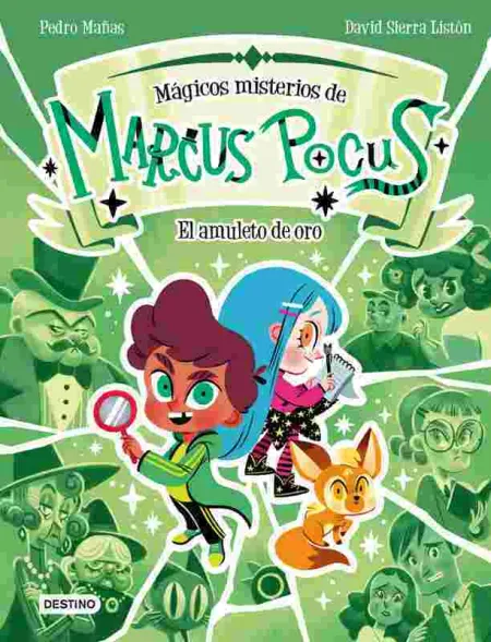 Marcus Pocus. Mágicos Misterios 1. El Amuleto de Oro