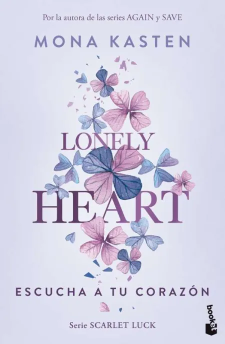 Lonely Heart. Escucha a tu Corazón (Scarlet Luck 1)