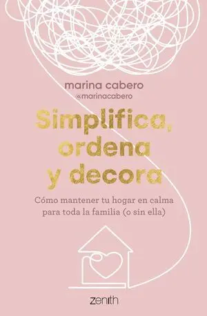 Simplifica, Ordena y Decora