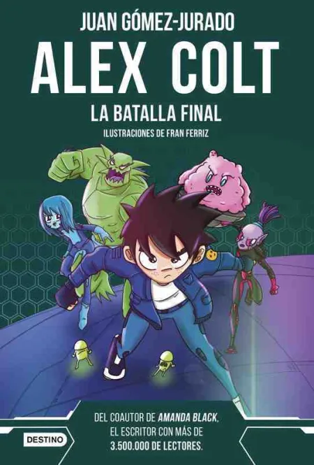 Alex Colt. La Batalla Final