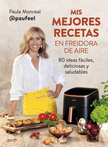 Mis Mejores Recetas en Freidora de Aire