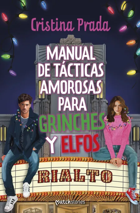 Manual de Tácticas Amorosas para Grinches y Elfos