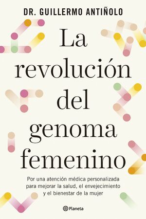 LA REVOLUCIÓN DEL GENOMA FEMENINO