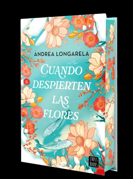 Cuando Despierten las Flores