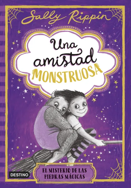 Una Amistad Monstruosa 2. El Misterio de las Piedras Mágicas