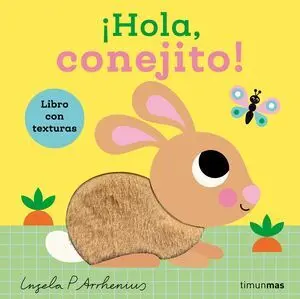 ¡Hola, Conejito! Libro con Texturas
