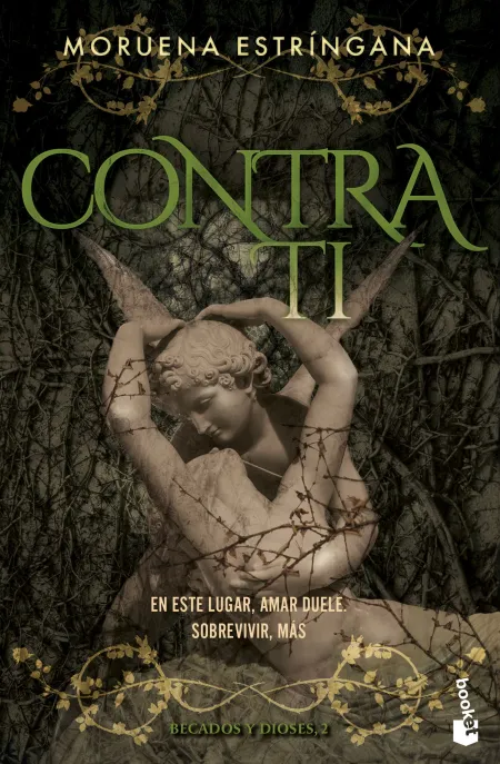 Contra Ti (Becados y Dioses, 2)