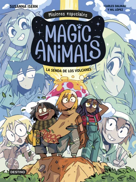 Magic Animals. Misiones Especiales 1. La Senda de los Volcanes