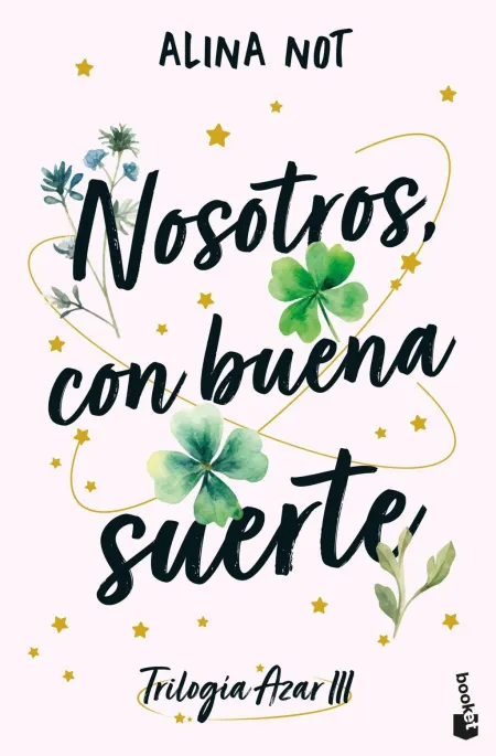 Nosotros, con Buena Suerte