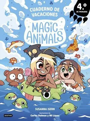 Magic Animals. Cuaderno de Vacaciones. 4º de Primaria