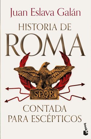 HISTORIA DE ROMA CONTADA PARA ESCÉPTICOS