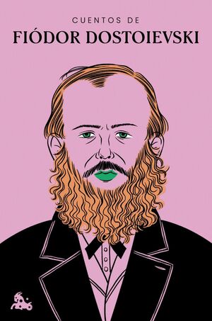 CUENTOS DE FIÓDOR DOSTOIEVSKI