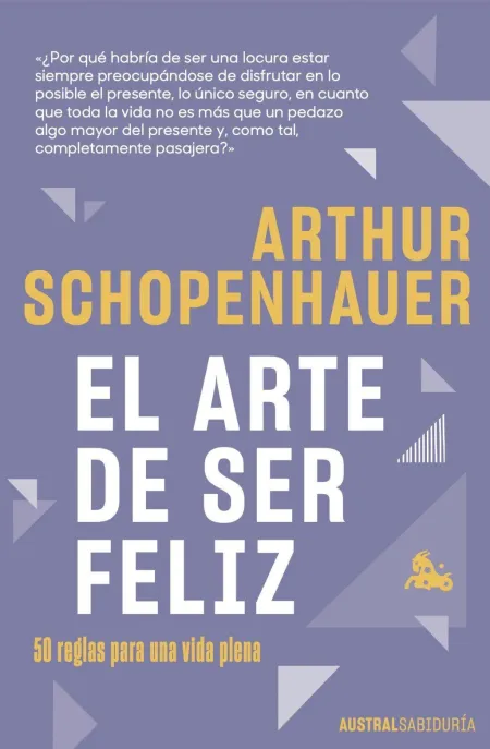El Arte de Ser Feliz