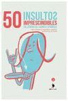 50 INSULTOS IMPRESCINDIBLES EN LENGUA DE SIGNOS ESPAÑOLA