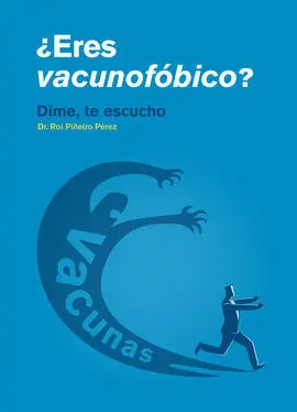 ¿Eres Vacunofóbico?