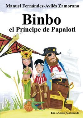 TAPA DURA- BINBO EL PRINCIPE PAPALOTL