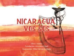 NICARAGUA, VOS SOS