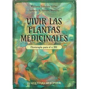 VIVIR LAS PLANTAS MEDICINALES