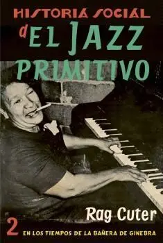 En los Tiempos de la Bañera de Ginebra