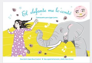 EL ELEFANTE ME LO CONTÓ