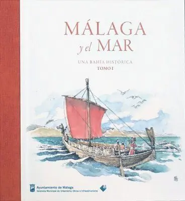Málaga y el Mar