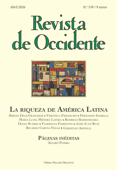 Revista de Occidente 539: la Riqueza en América Latina