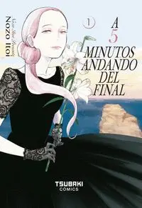 A 5 Minutos Andando del Final Vol. 1