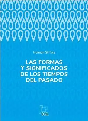 Las Formas y Significados de los Tiempos