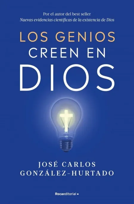 Los Genios Creen en Dios