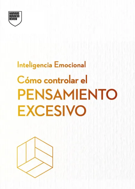 Cómo Controlar el Pensamiento Excesivo