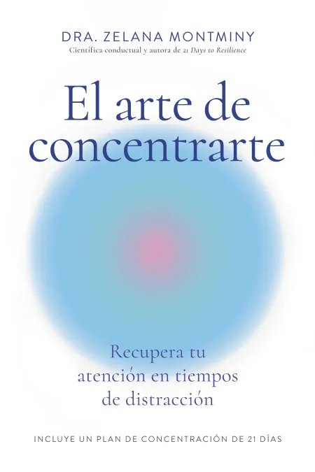 El Arte de Concentrarte