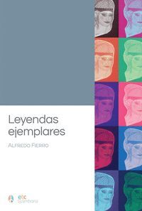 LEYENDAS EJEMPLARES