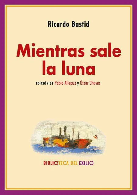 Mientras Sale la Luna