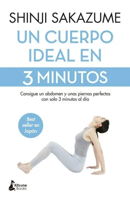 Un Cuerpo Ideal en 3 Minutos