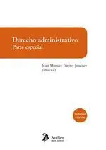 Derecho Administrativo. Parte Especial. 2ª Edición