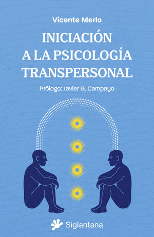 INICIACIÓN A  LA PSICOLOGÍA  TRANSPERSONAL