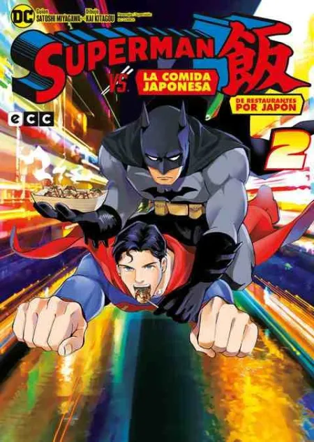Superman Vs. La Comida Japonesa: de Restaurantes por Japón Núm. 02