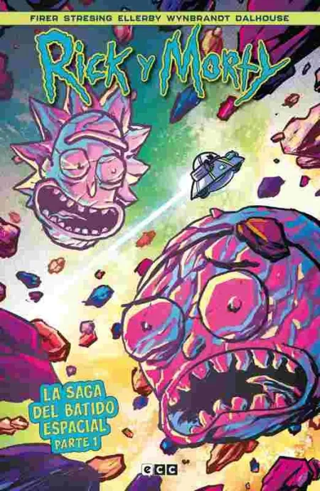 Rick y Morty: la Saga del Batido Espacial (Parte 1)
