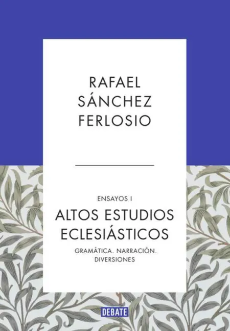 Altos Estudios Eclesiásticos (Ensayos 1)