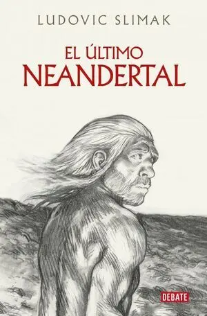 El Último Neandertal