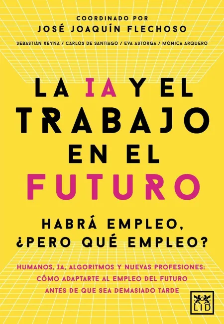 La Ia y el Trabajo en el Futuro