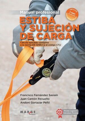 ESTIBA Y SUJECIÓN DE CARGA. MANUAL PROFESIONAL