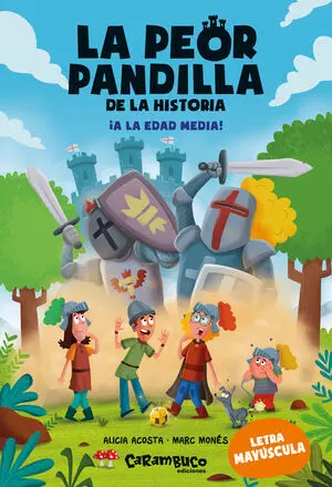 Peor Pandilla de la Historia, la Edad Media