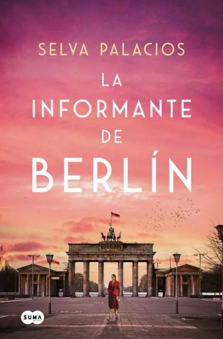 La Informante de Berlín
