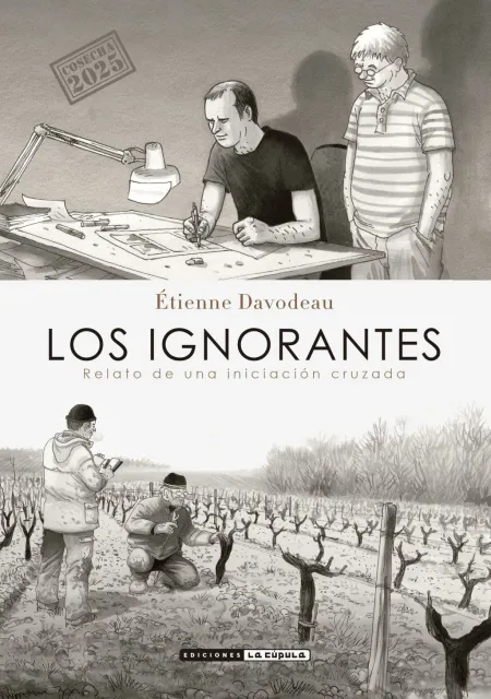 Los Ignorantes (Cosecha 2025)