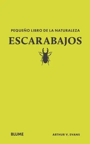 Pequeño Libro de la Naturaleza. Escarabajos