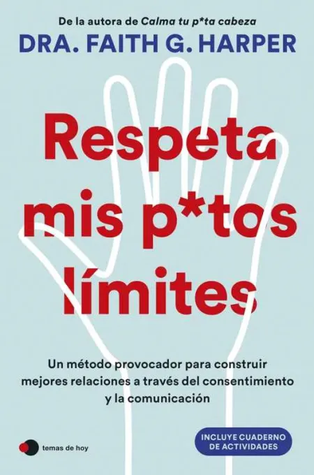 Respeta Mis Putos Límites