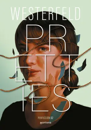Pretties (Perfección)