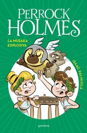 Perrock Holmes 21 - la Musaka Explosiva