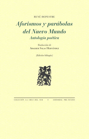 AFORISMOS Y PARÁBOLAS DEL NUEVO MUNDO